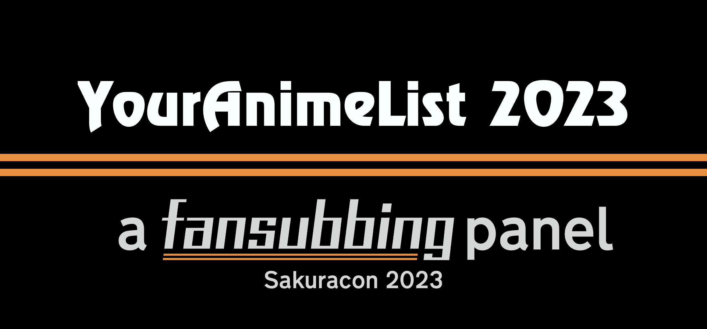 YourAnimeList 2023 Panel Recording